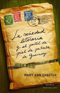 la-sociedad-literaria-y-el-pastel-de-piel-de-patata-de-guernsey_mary-ann-shaffer_annie-barrows_libro-OAFI302