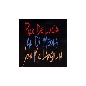 PACI_DE_LUCIA_AL_DI_MEOLA_JOHN_MCLAUGHLIN
