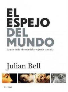 el_espejo_del_mundo_julian_bell