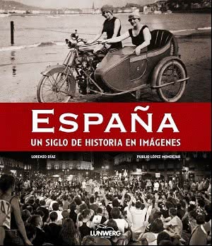 espana-un-siglo-en-imagenes