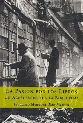 Mendoza_francisco_la_pasion_por_los_libros