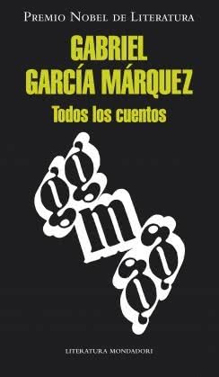 todos-los-cuentos-gabriel-garca-mrquez-mondadori