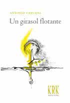 un_girasol_flotante_antonio_carvajal