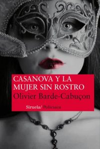 Casanova-y-la-mujer-sin-rostro-Olivier-Barde-Cabucon-portada