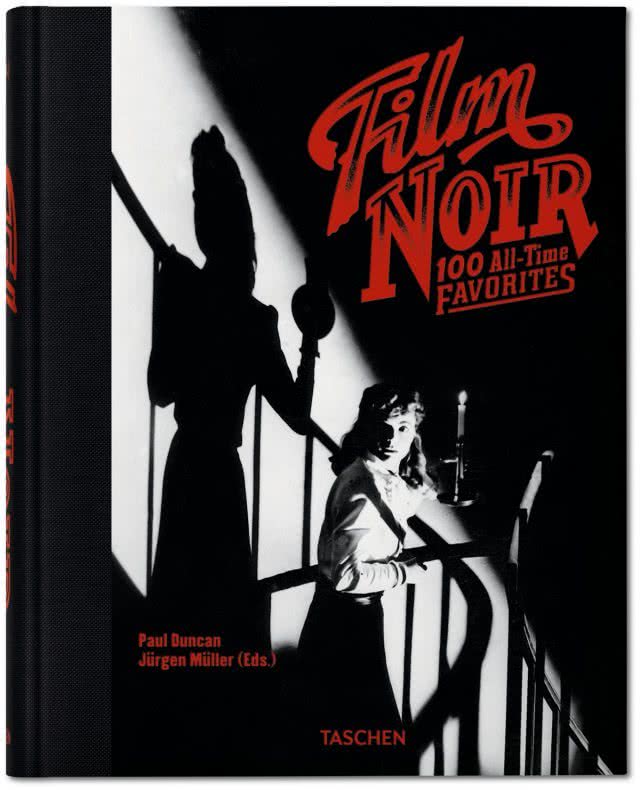 Film Noir 100 All Time Favorites Taschen