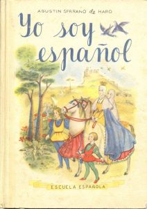 Portada de uno de los textos usados en la escuela franquista, una de las principales herramientas de adoctrinamiento ideológico de la población.