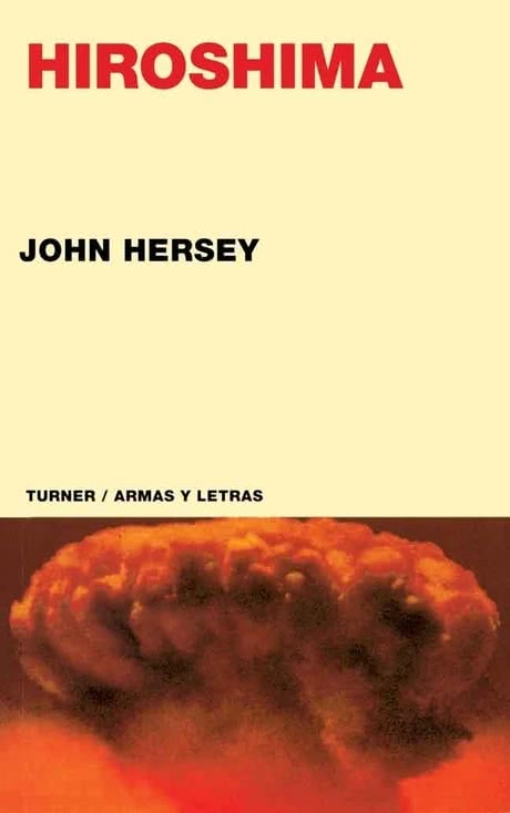 Hiroshima John Hersey