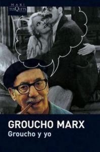Groucho y yo.